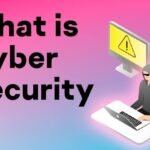 Read more about the article What is Cyber Security? साइबर सुरक्षा क्या है, कितने प्रकार का है?